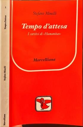 Tempo d'attesa. I corsivi di Humanitas. | Immagine principale