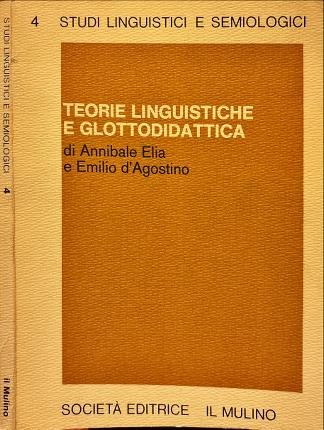 Teorie linguistiche e glottodidattica.