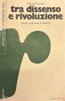 Tra dissenso e rivoluzione. | Immagine principale