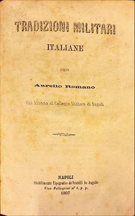 Tradizioni militari italiane.