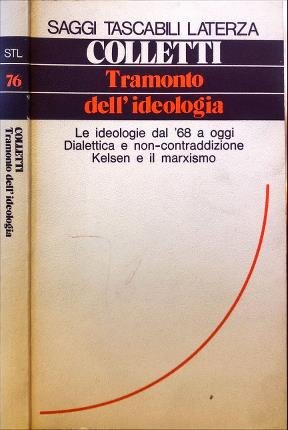 Tramonto dell’ideologia.
