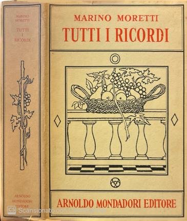 Tutti i ricordi. Marino Moretti. | Immagine principale