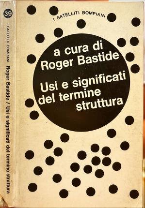 Usi e significati del termine struttura nelle scienze umane e …