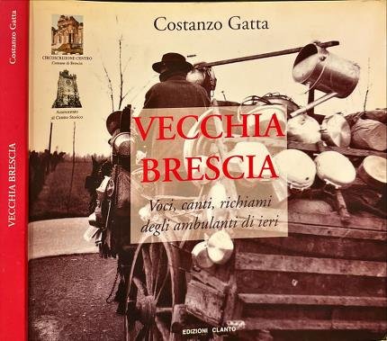 Vecchia Brescia.