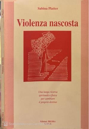 Violenza nascosta. | Immagine principale