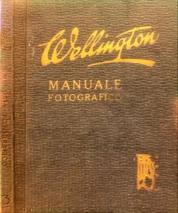 Wellington. Manuale fotografico.