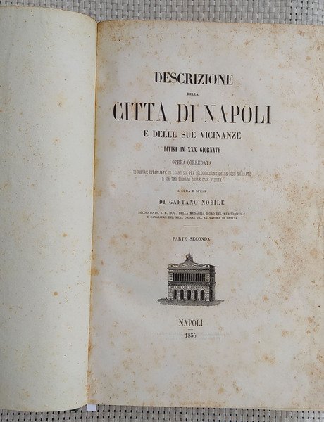 Nobile Gaetano. Descrizione della Città di Napoli e delle sue …
