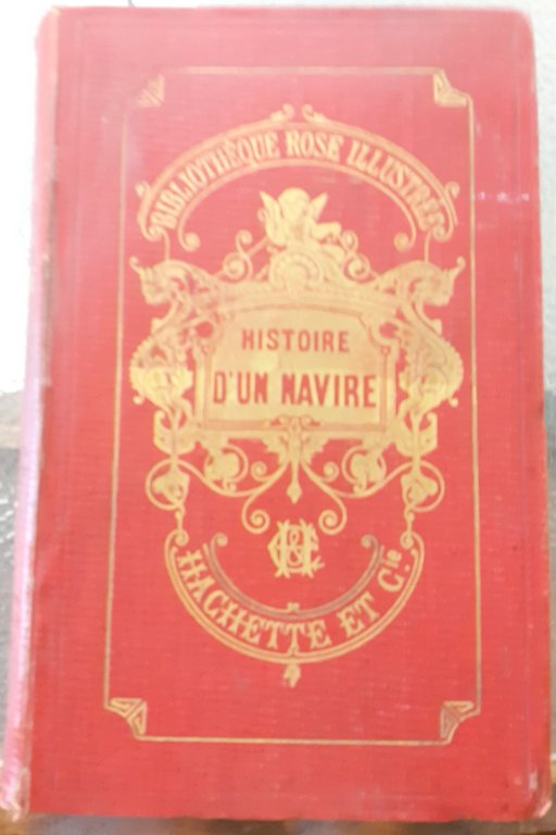 HISTOIRE D'UN NAVIRE. Ouvrage illustré de 40 vignettes par Alex-Vimont.