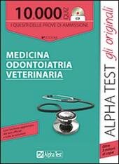 10000 QUIZ DI MEDICINA ODONTOIATRIA VETERINARIA. Con CD-ROM