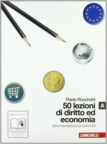50 LEZIONI DI DIRITTO E ECONOMIA. VOL. A. CON ESPANSIONE … | Immagine Gallery 3