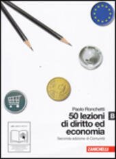 50 LEZIONI DI DIRITTO ED ECONOMIA - VOL. B