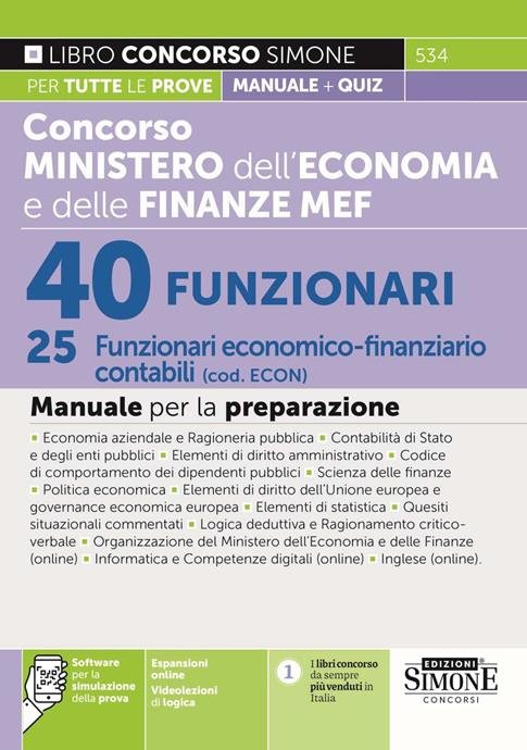 534 CONCORSO MINISTERO DELL'ECONOMIA E DELLE FINANZE MEF 40 FUNZIONARI …