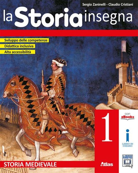 LA STORIA INSEGNA. PER LA SCUOLA MEDIA. CON E-BOOK. CON …