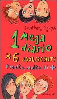 1 MEGA DIARIO X 6 ADOLESCENTI E MOLTO, MOLTO DI …
