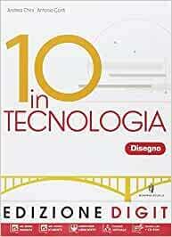 10 IN TECNOLOGIA - DISEGNO+TAVOLE+DVDROM