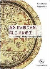 AD EVOCAR GLI EROI