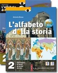 ALFABETO DELLA STORIA PLUS + TERRA E TEMPO 2+DVD (L'). …
