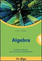 ALGEBRA 1 QUADERNO OPERATIVO.