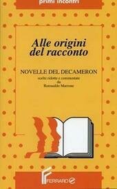 ALLE ORIGINI DEL RACCONTO - NOVELLE DEL DECAMERONE