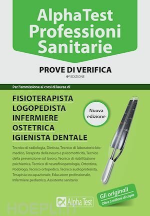 ALPHA TEST PROFESSIONI SANITARIE PROVE DI VERIFICA per i test …