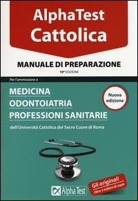 ALPHA TEST cattolica MANUALE DI PREPARAZIONE X EDIZIONE ED. NOVEMBRE …