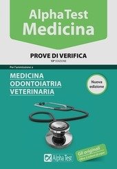 ALPHA TEST MEDICINA ODONTOIATRIA VETERINARIA PROVE DI VERIFICA ( EX …