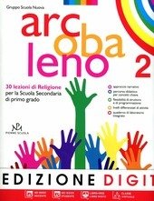 ARCOBALENO VOL 2+QUAD.DI LAB. 2+ ME-BOOK ED. DIGIT. 30 LEZIONI …