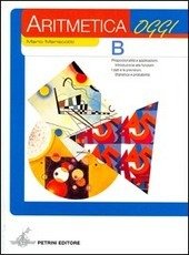 ARITMETICA OGGI - VOL. B