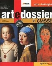 ARTEDOSSIER IN CLASSE STORIA ARTE B.