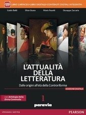 ATTUALITA' DELLA LETTERATURA vol. 1 - EDIZIONE INTERATTIVA. VOLUME1+LABORATORIO COMPETENZE+ANTOLOGIA DIVINA COMMEDIA+ITE+DIDASTORE