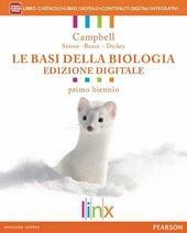 BASI DELLA BIOLOGIA PRIMO BIENNIO ED.INTERATTIVA.