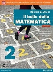 BELLO DELLA MATEMATICA VOL. 2 BASE - EDIZIONE MYLAB. LIBRO …