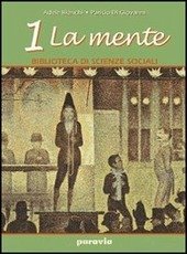 BIBLIOTECA DI SCIENZE SOCIALI - VOL. 1 LA MENTE