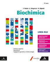 BIOCHIMICA BLU. VOLUME CON CHIMICA ORGANICA 3∞ ED.