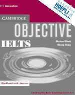 CAMBRIDGE OBJECTIVE IELTS W BOOK INTERMEDIATE