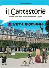 CANTASTORIE (IL). L'ETA' MODERNA