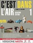 C'EST DANS L'AIR - DEUXIEME EDITION. VOL. 2 + CAHIER …