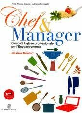 CHEF & MANAGER. VOLUME UNICO + FASCICOLO DI LESSICO PER …