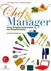 CHEF & MANAGER. VOLUME UNICO + FASCICOLO DI LESSICO PER … | Immagine principale