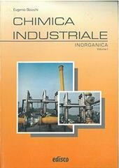 CHIMICA INDUSTRIALE VOL 1