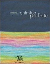 CHIMICA PER L'ARTE + CD ROM