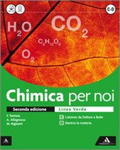 CHIMICA PER NOI LINEA VERDE - 2¬∞ ED. VOLUME 3¬∞ ANNO