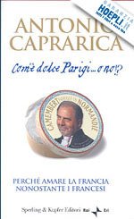 COM'» DOLCE PARIGI. O NO!?