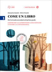 COME UN LIBRO VOL. 1 COSTRUIRE LE COMPETENZE LINGUISTICHE E …