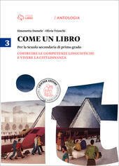 COME UN LIBRO VOL. 3. COSTRUIRE LE COMPETENZE LINGUISTICHE E …