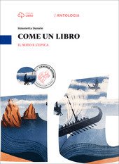 COME UN LIBRO. IL MITO E L'EPICA