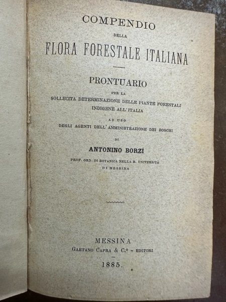 COMPENDIO DI FLORA FORESTALE ITALIANA : prontuario per la sollecita …