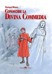 CONOSCERE LA DIVINA COMMEDIA.