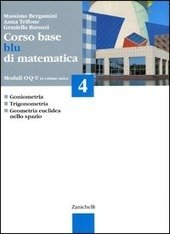 CORSO BASE BLU DI MATEMATICA - VOL. 4