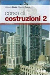 CORSO DI COSTRUZIONI - VOL. 2 - N.E.